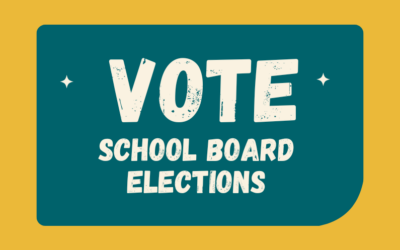 You can be an informed voter! School Board Elections